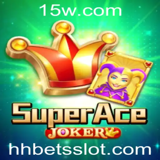 Descubra o Fascinante Mundo de SuperAceJoker e a Estratégia Hh Bet